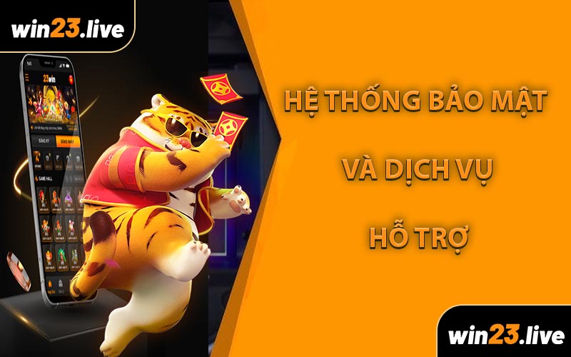 Hệ Thống Bảo Mật và Những Dịch Vụ Hỗ Trợ